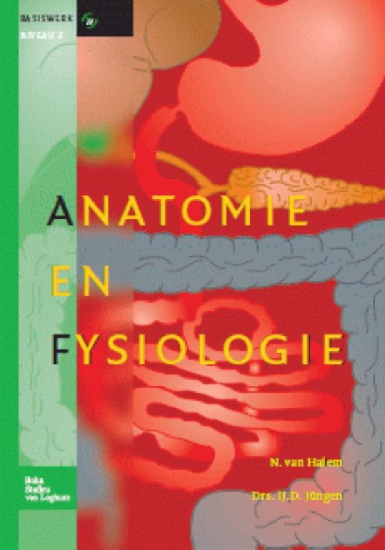 boekenbalie_9789031362073_cover Anatomie en fysiologie / Niveau 3 / Basiswerk V&V