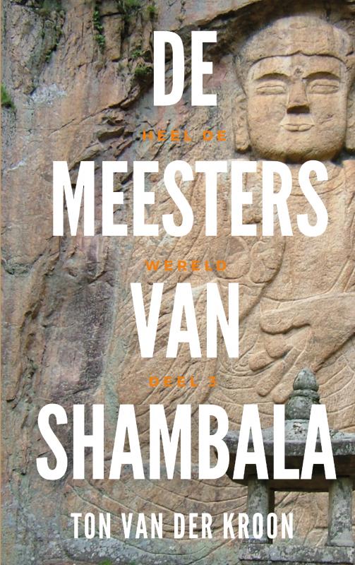 De Meesters van Shambhala / De Graaltrilogie / 3