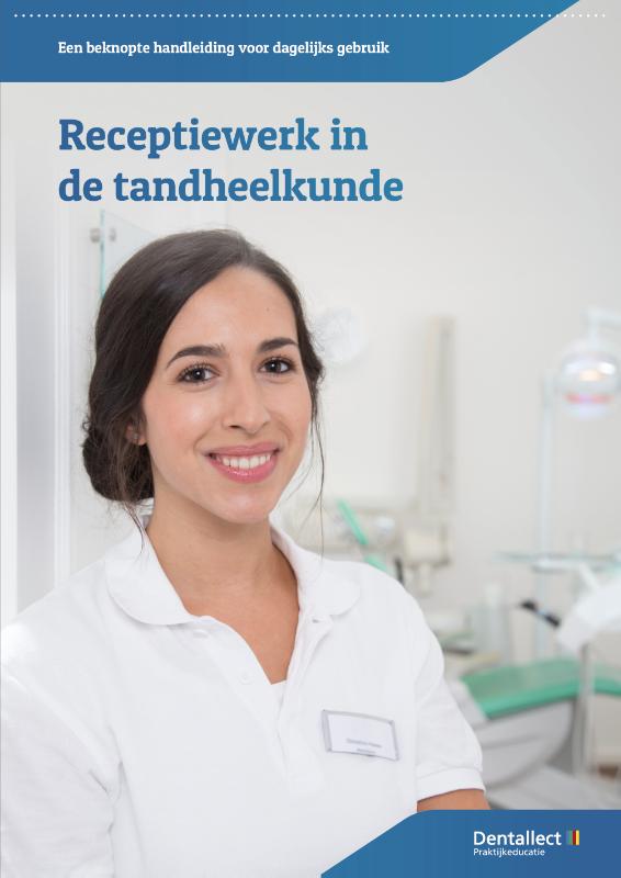 Receptiewerk in de tandheelkunde