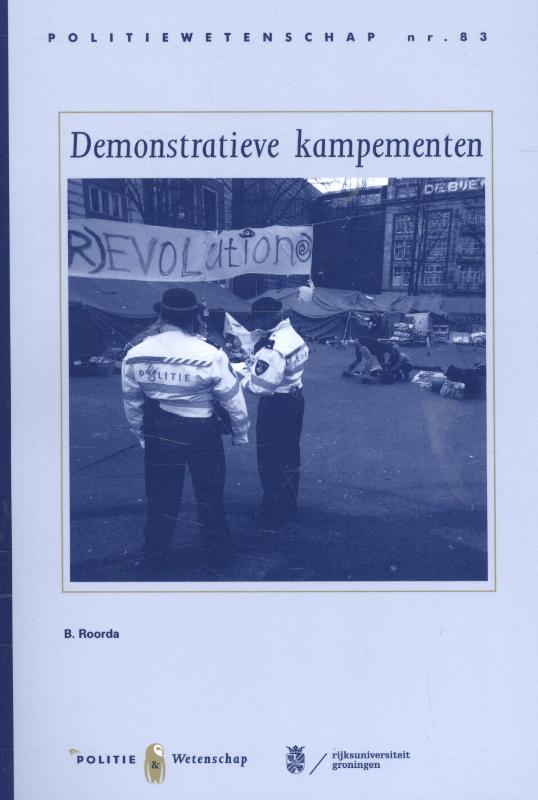 Politiewetenschap  -   Demonstratieve kampementen