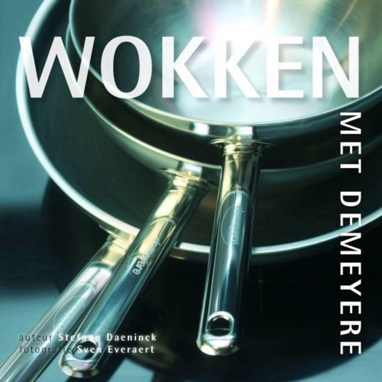 Kookboek Wokken met Demeyere