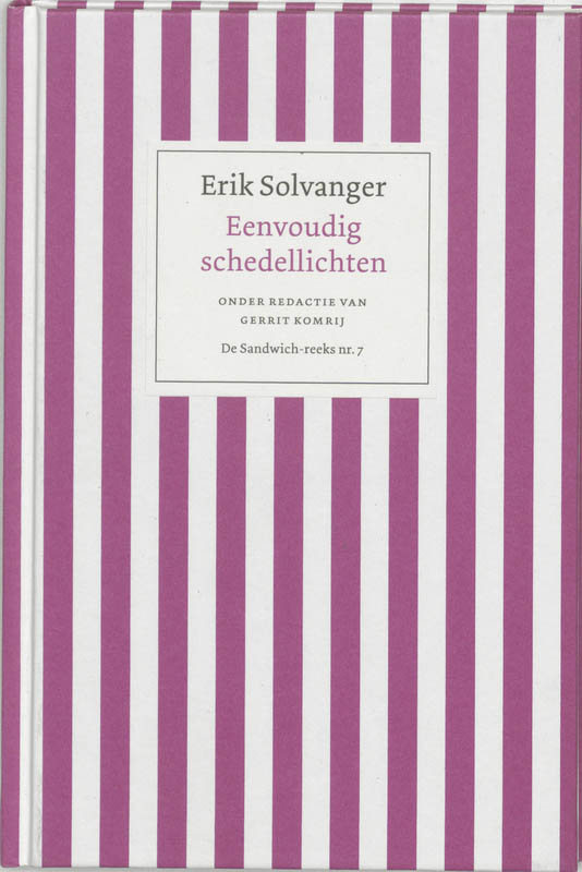 Eenvoudig schedellichten / De Sandwich-reeks / 7