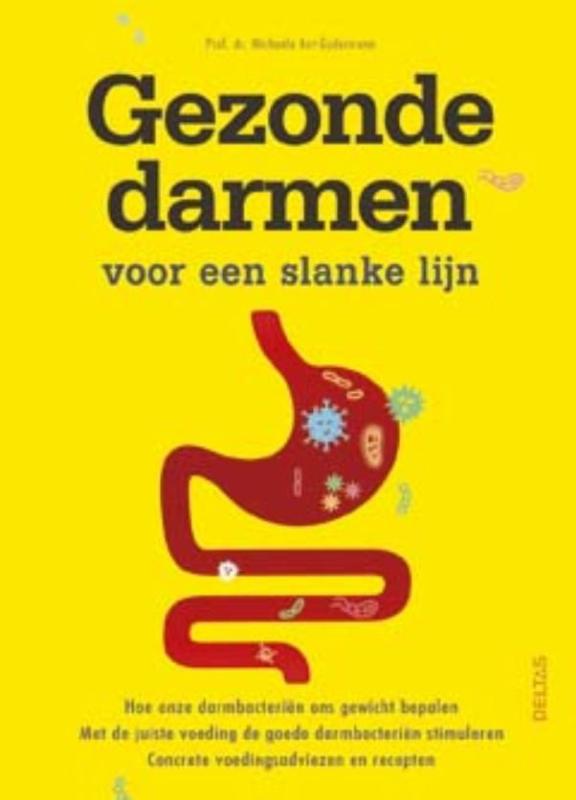 Gezonde darmen voor een slanke lijn