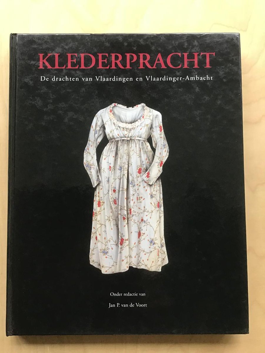 boekenbalie_9789059940147_cover Klederpracht De Drachten Van Vlaardingen