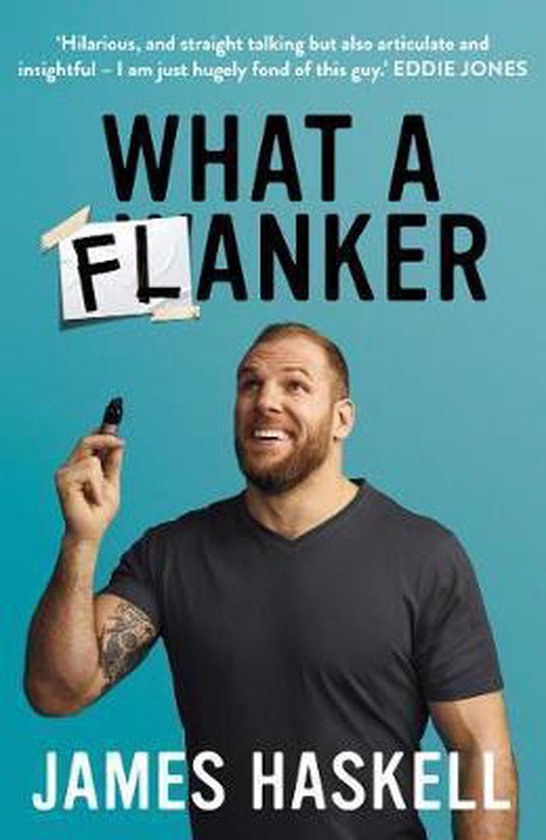 What a Flanker The funniest sports biography youll ever read