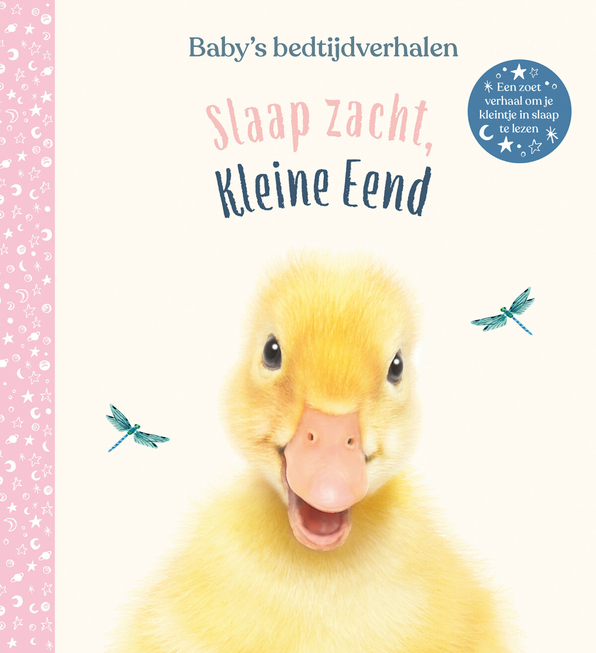 Slaap zacht, Kleine Eend / Baby's bedtijdverhalen / 0