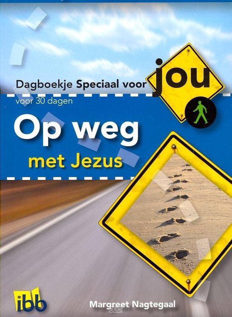 Op weg met Jezus - dagboekje speciaal voor jou