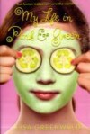 My Life in Pink and Green