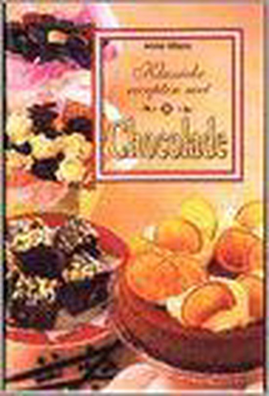 KLASSIEKE RECEPTEN MET CHOCOLADE