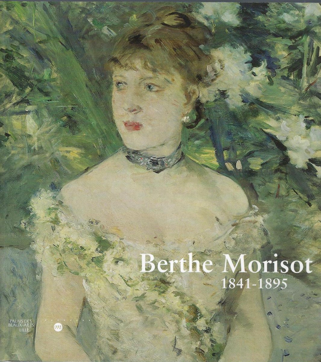 Berthe Morisot 1841-1895