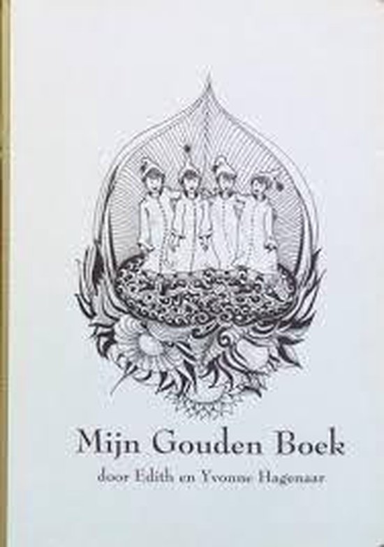 Mijn gouden boek / Mijn gouden boeken / 1