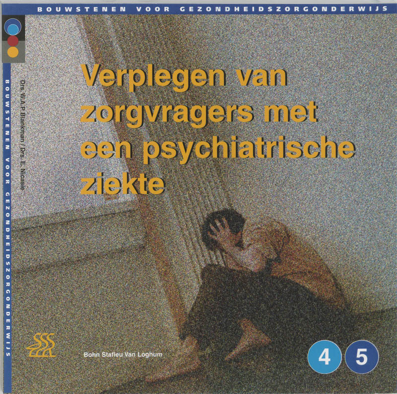W.A.P. Blankman Verplegen Van Zorgvragers Met Een Psychiatrische Ziekte