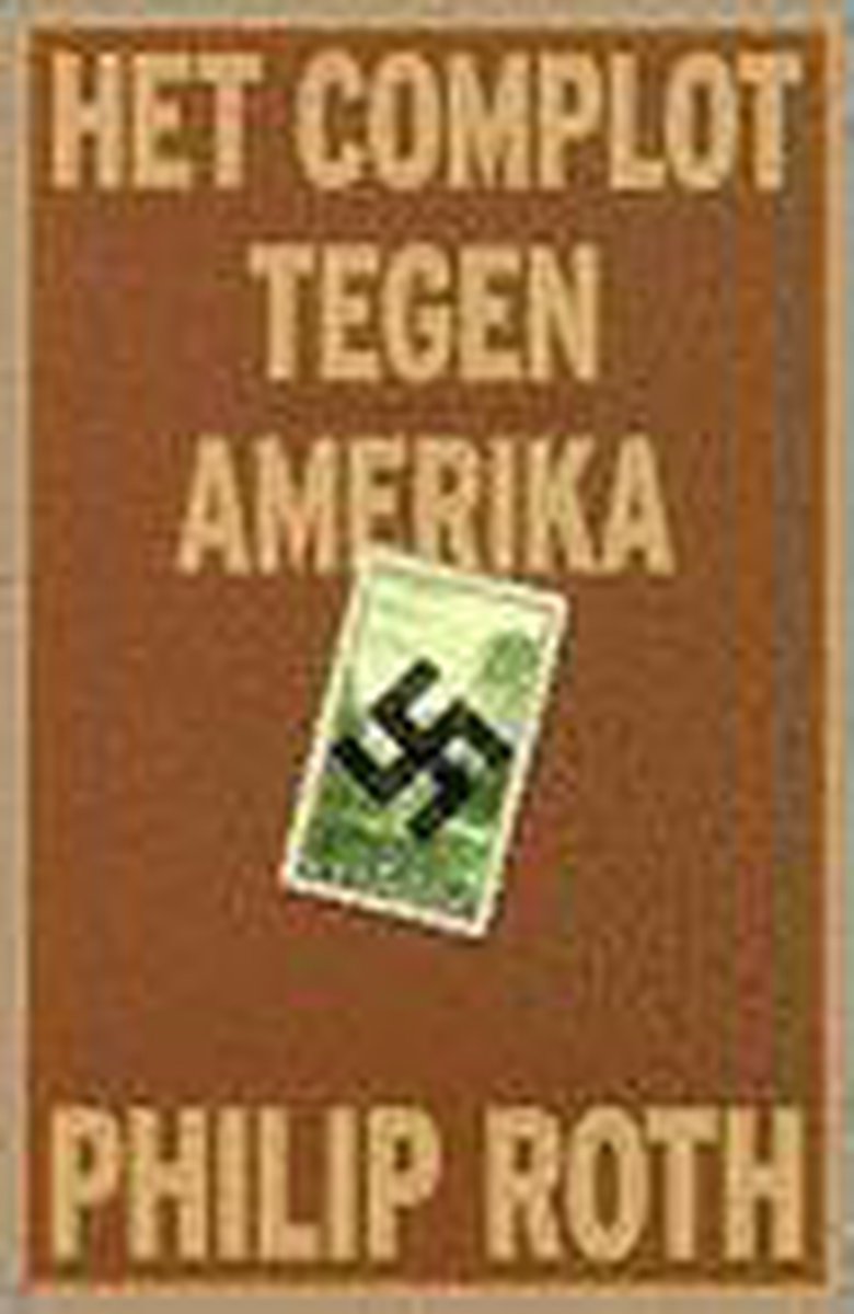 Philip Roth Het Complot Tegen Amerika thumbnail