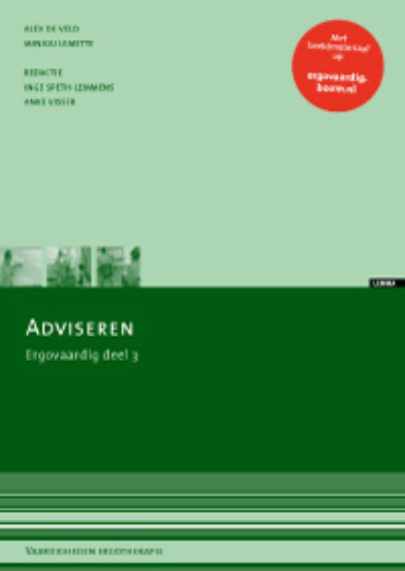M. Lemette Adviseren / Deel 3 / Ergovaardigheden / Vaardigheden Ergotherapie / 3