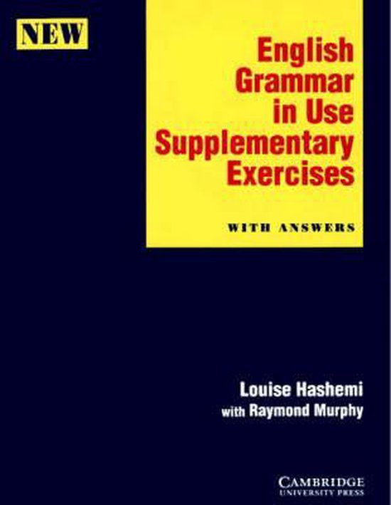 Louise Hashemi English Grammar In Use Supplementary Exercises With Answers