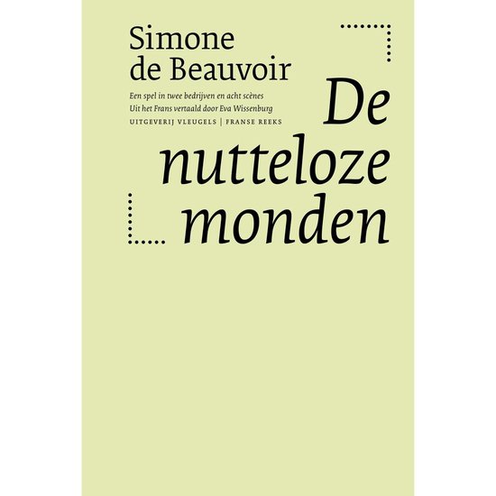 De nutteloze monden / Franse reeks