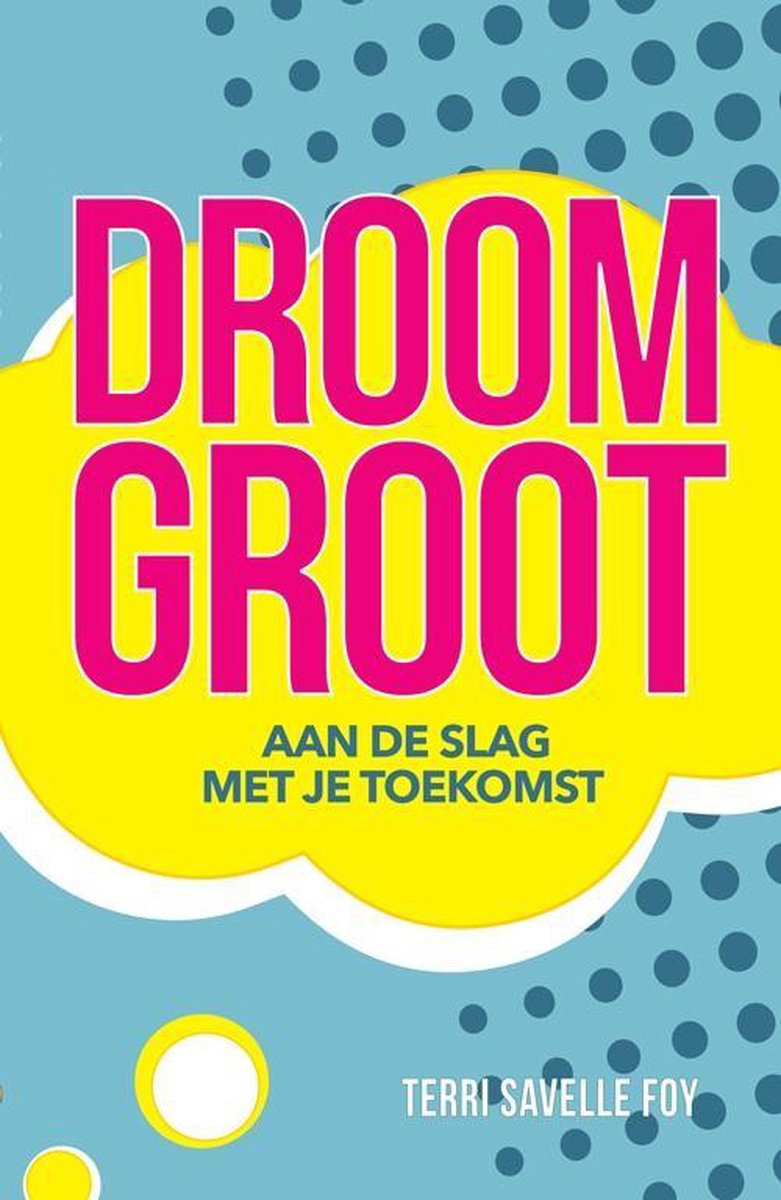 Droom groot