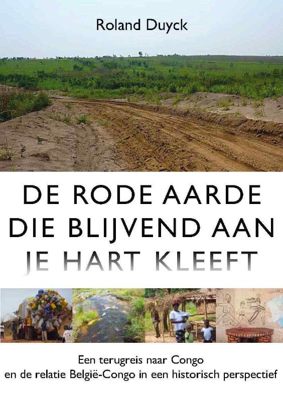 De rode aarde die blijvend aan je hart kleeft