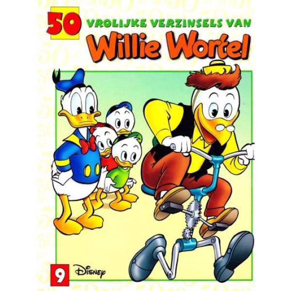 D Duck 50 Reeks 9 Vrolijke Verzinsels Willie Wortel