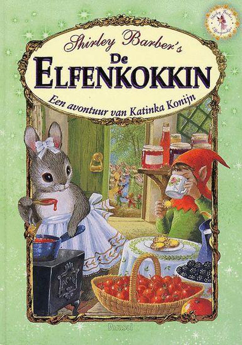 Elfensprookjes: De elfenkokkin