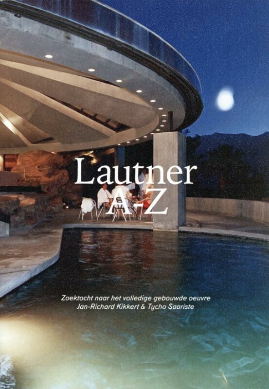 Alan Hess Lautner A-Z / ArtEZ Academia / 18
