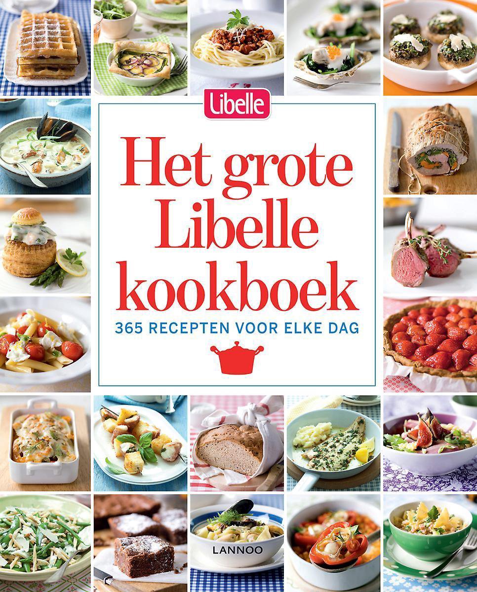 Het grote Libelle kookboek / Libelle