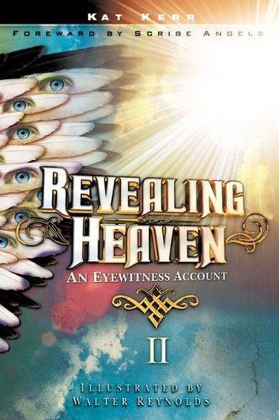 Revealing Heaven II