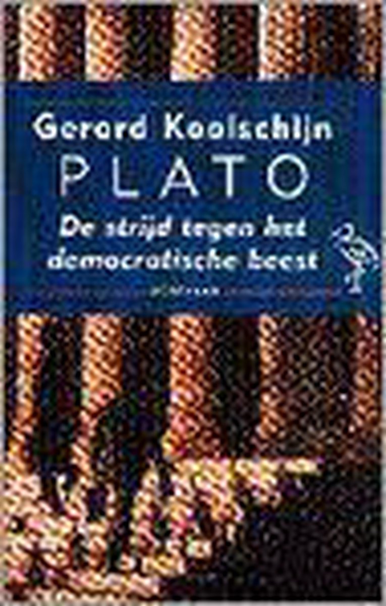 Plato - De strijd tegen het democratische beest