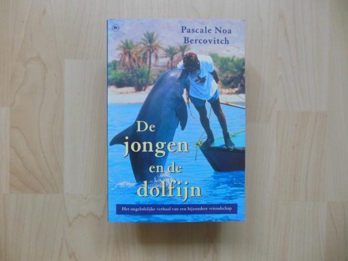 boekenbalie_9789051083750_cover De Jongen En De Dolfijn