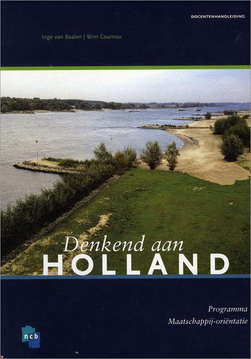 Docentenhandleiding Denkend aan Holland