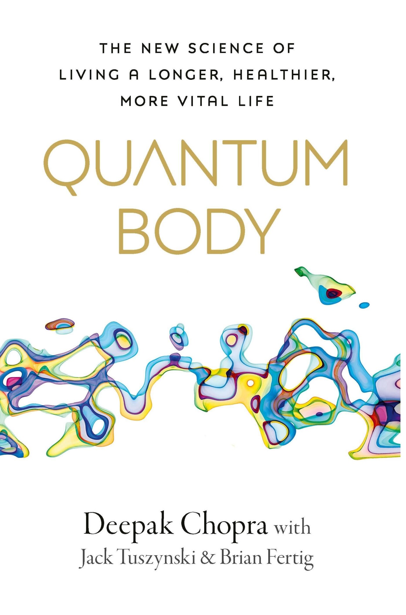 Deepak Chopra Quantum Body thumbnail