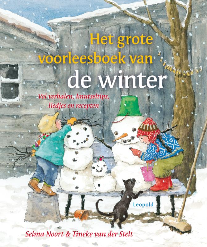 Selma Noort Het Grote Voorleesboek Van De Winter