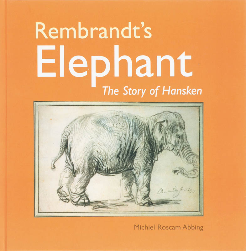 boekenbalie_9789080874565_cover Rembrandt´s Elephant