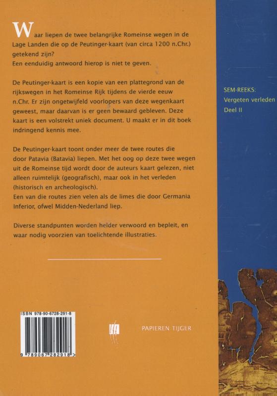 De peutingerkaart en de lage landen / Vergeten Verleden van de Lage Landen / 2 achterkant