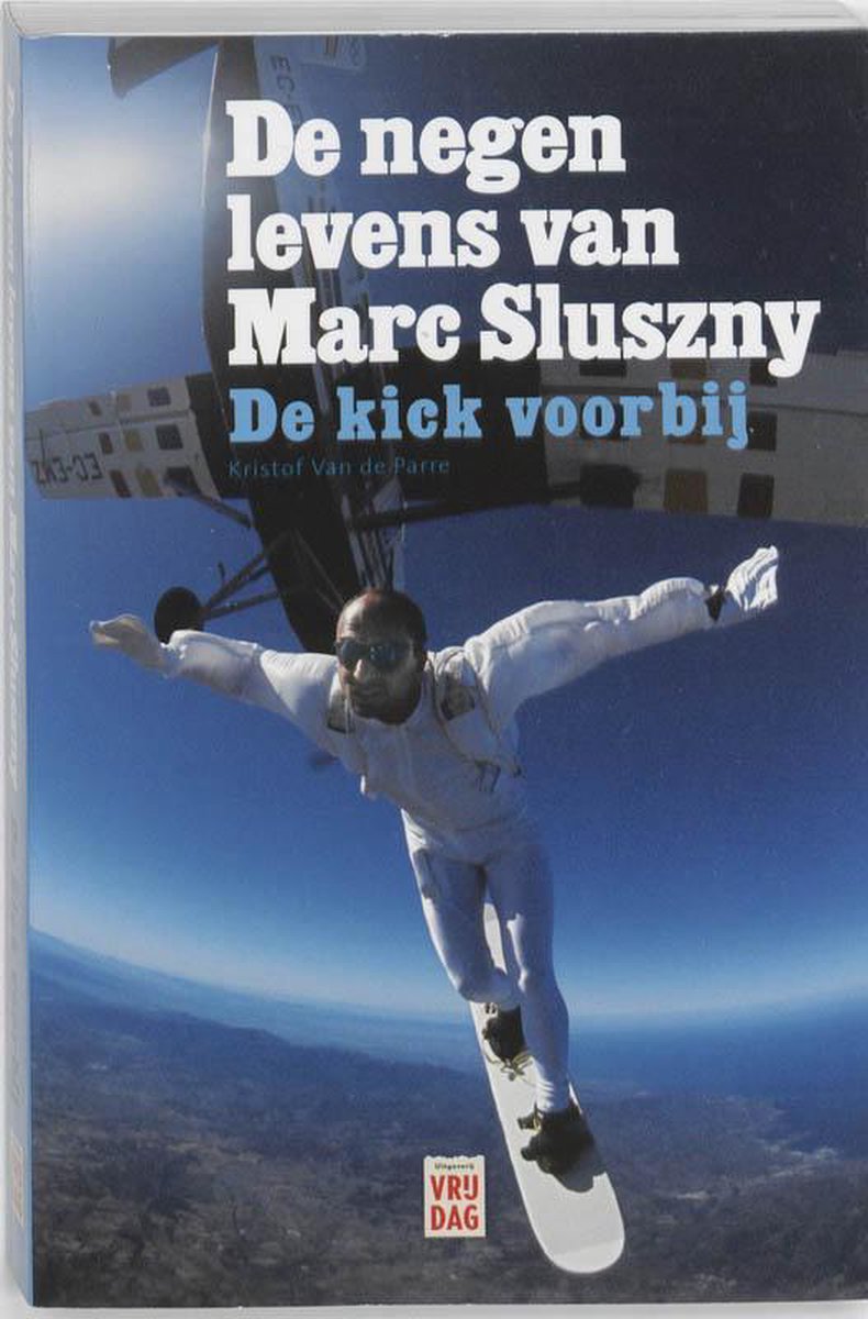 De negen levens van Marc Sluszny