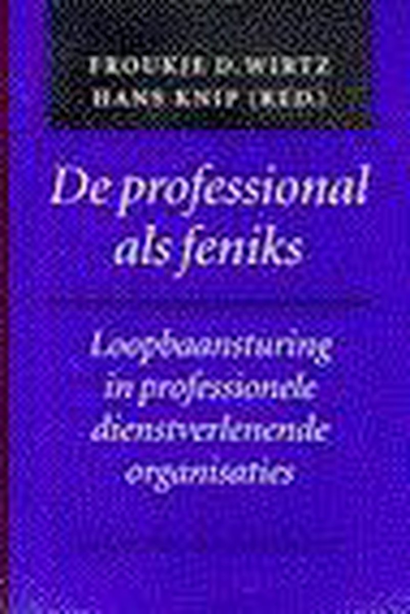 De professional als feniks