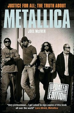 Justice for All: The Truth About Metallica