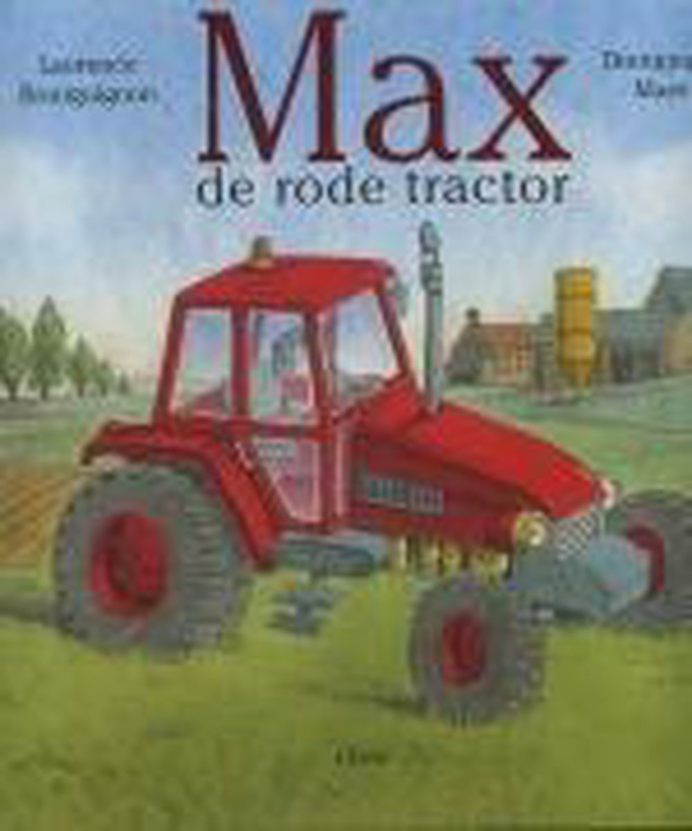 Max De Rode Traktor