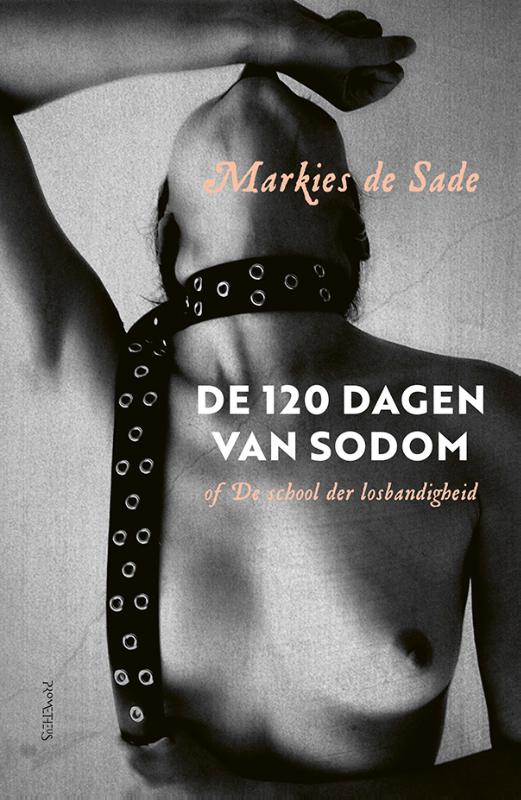 De 120 dagen van Sodom, , of De school der losbandigheid