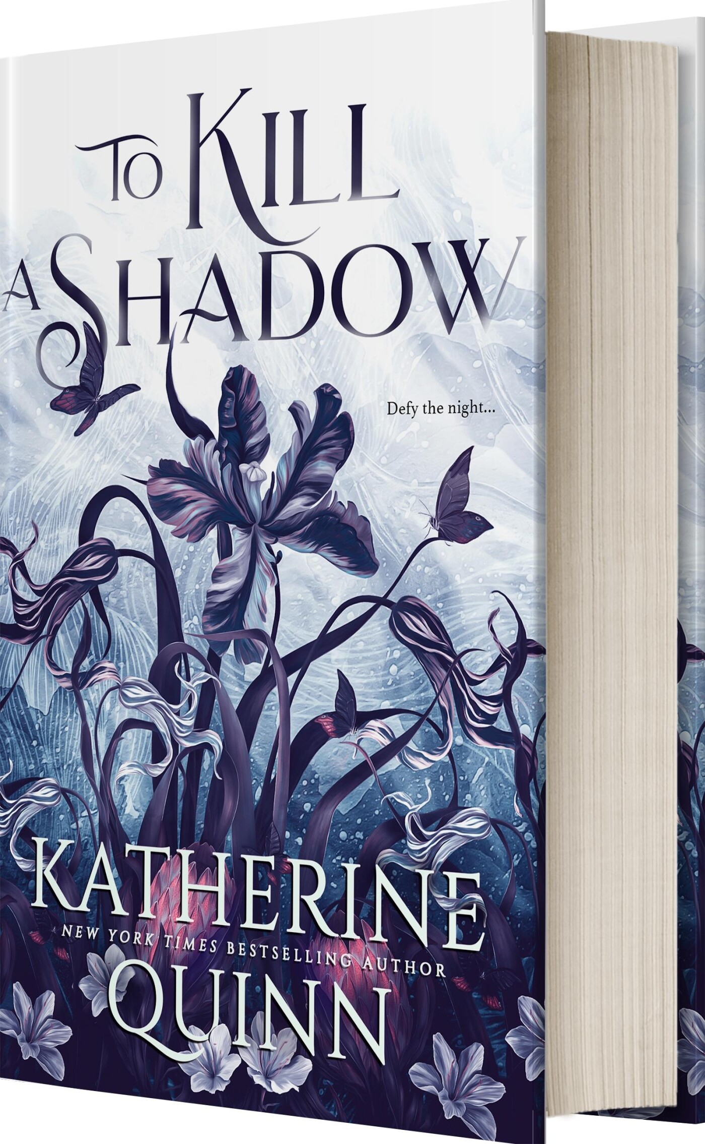 Katherine Quinn To Kill A Shadow / Mistlands / 1
