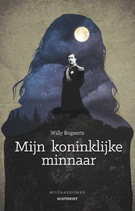 Willy Bogaerts Mijn Koninklijke Minnaar thumbnail
