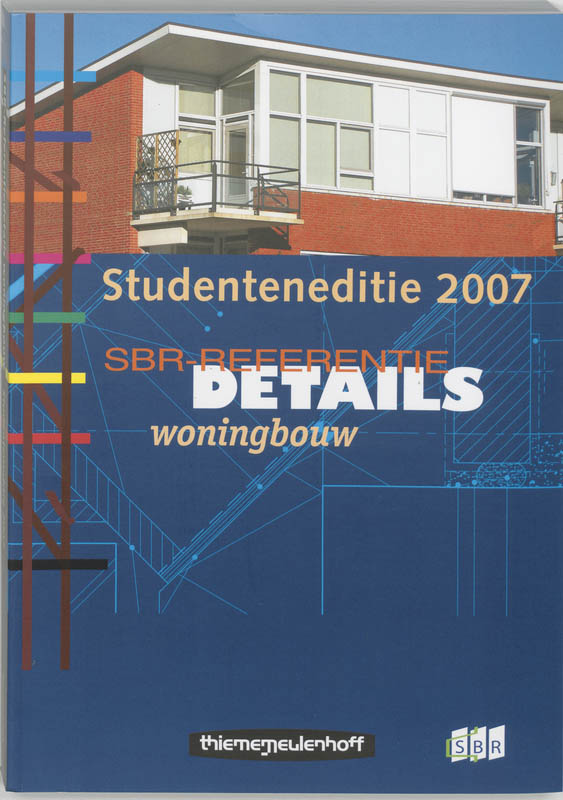 Seriematige Woningbouw - Sbr Referentiedetails / 2007
