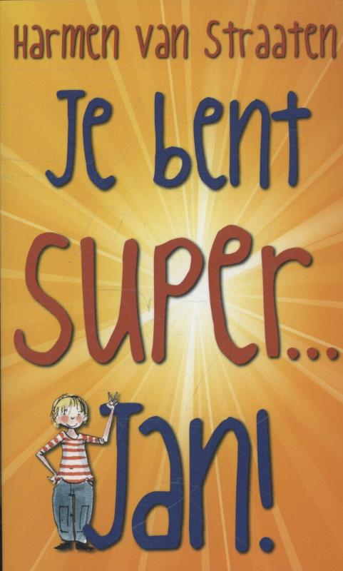 boekenbalie_9789059652101_cover Je bent super... Jan!
