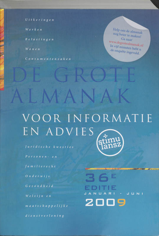 De grote Almanak voor informatie en advies 2009 januari - juli