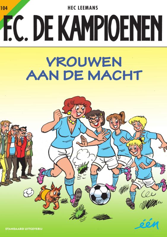 104 Vrouwen aan de macht / F.C. De Kampioenen