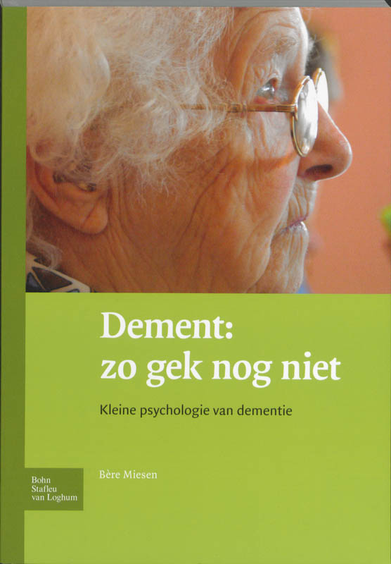 Dement: zo gek nog niet / Cahiers ouderdom en levensloop / 31