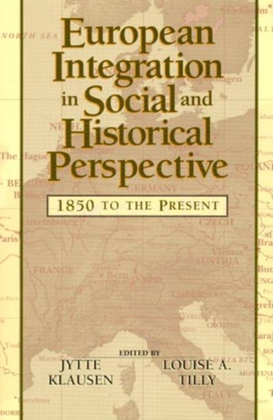 boekenbalie_9780847685011_cover European Integration in Social and Historical Perspective