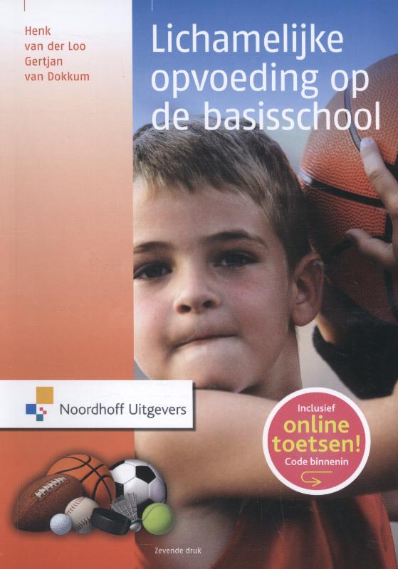 Lichamelijke opvoeding op de basisschool / Vast Boek