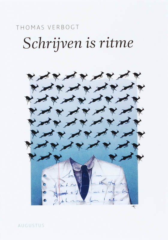 Thomas Verbogt Schrijven Is Ritme / De Schrijfbibliotheek / 4