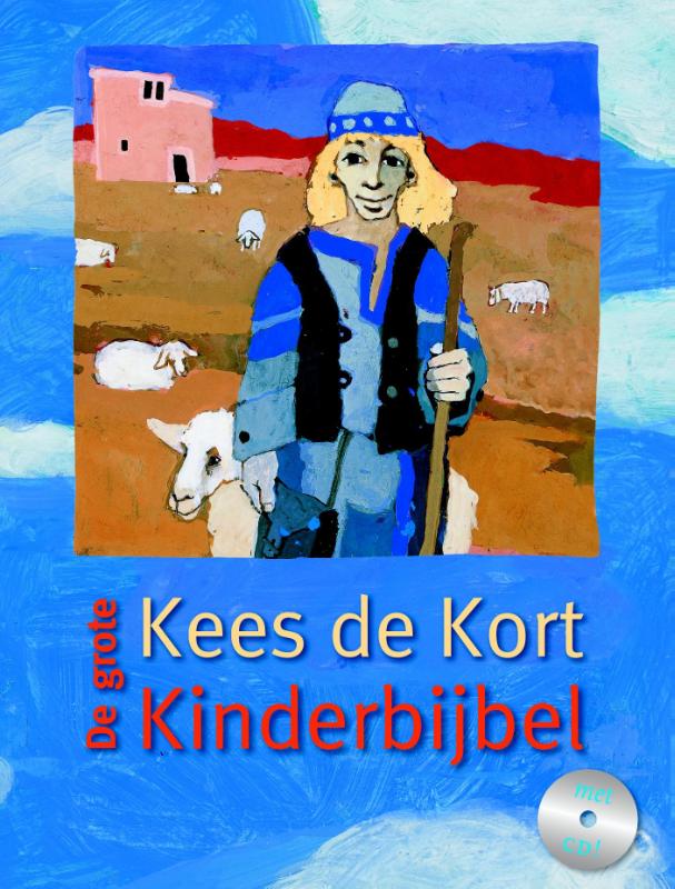 De grote Kees de Kort kinderbijbel